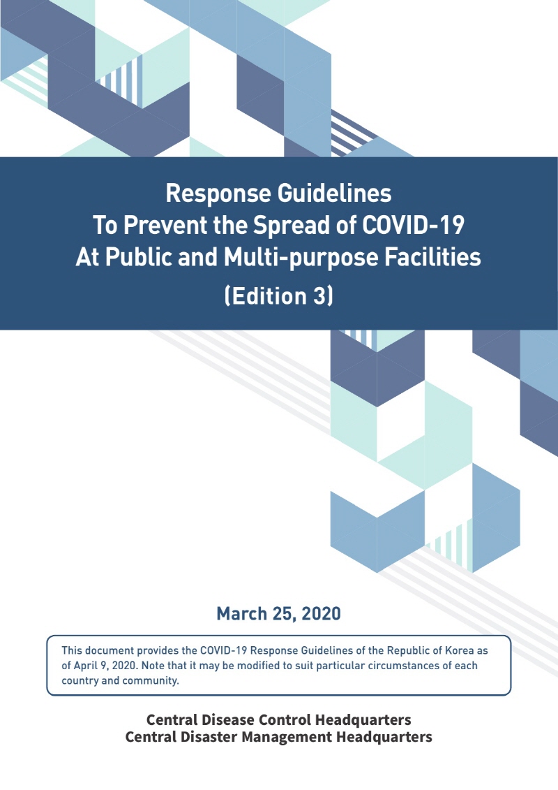Response Guidelines To Prevent the Spread of COVID-19 At Public and Multi-purpose Facilities