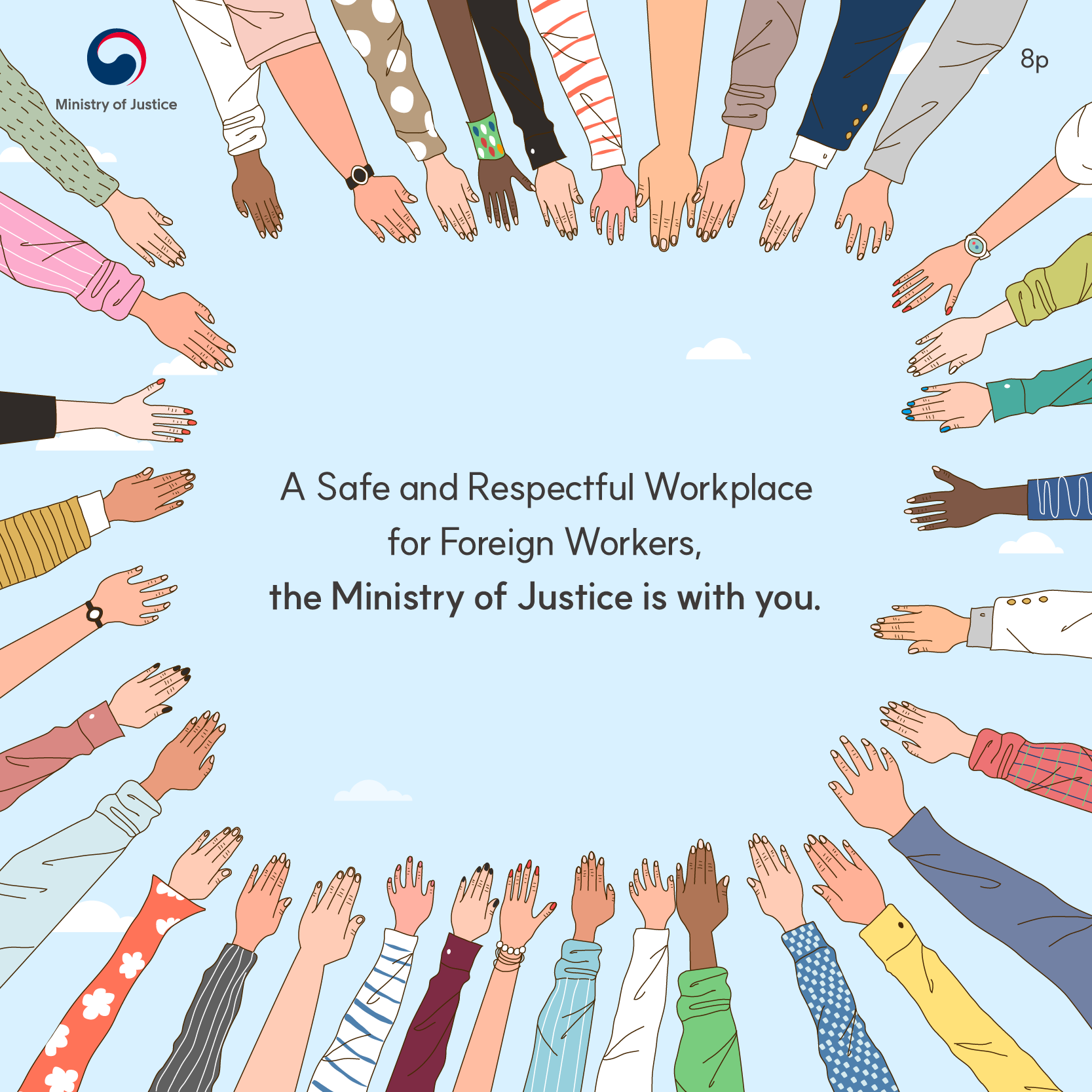 A Safe and Respectful Workplace for Foreign Workers, the Ministry of Justice is with you.